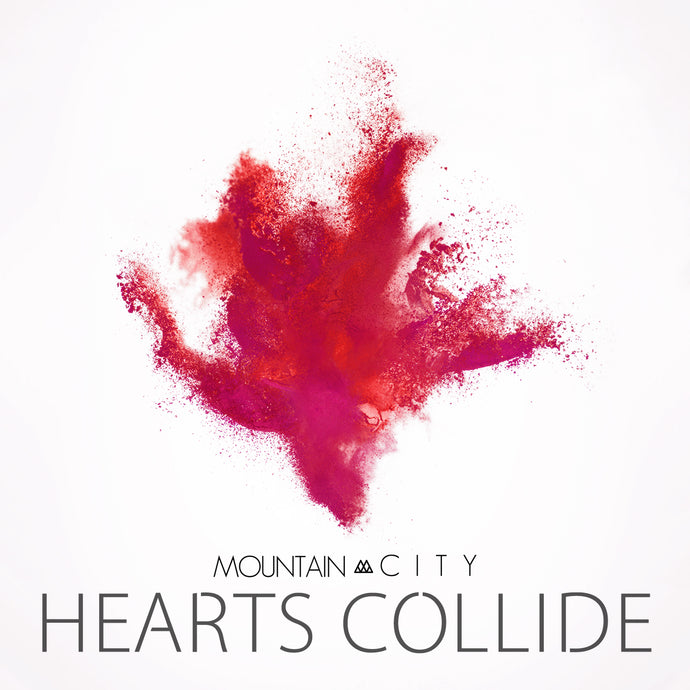 Hearts Collide - Single - Digital Download