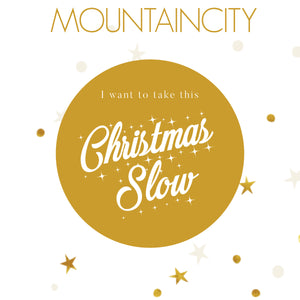 I Want To Take This Christmas Slow - Single - Digital Download