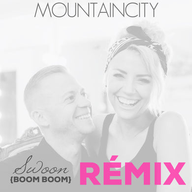 Swoon (Boom Boom) REMIX - Single - Digital Download