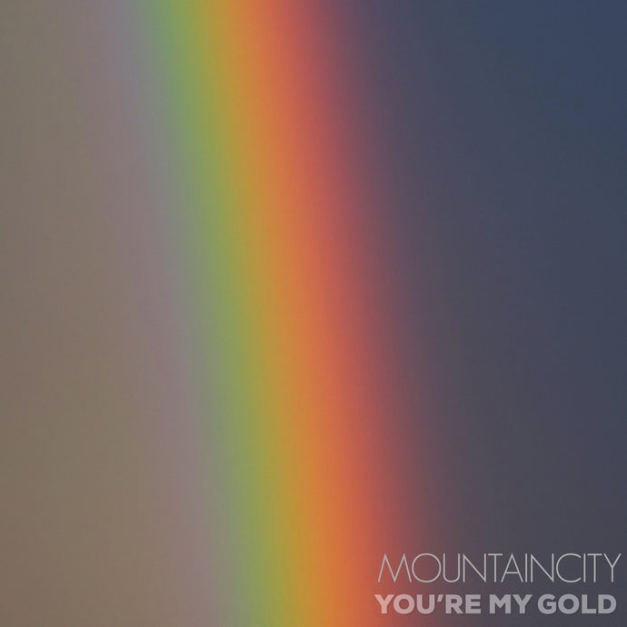 You're My Gold - Single - Digital Download